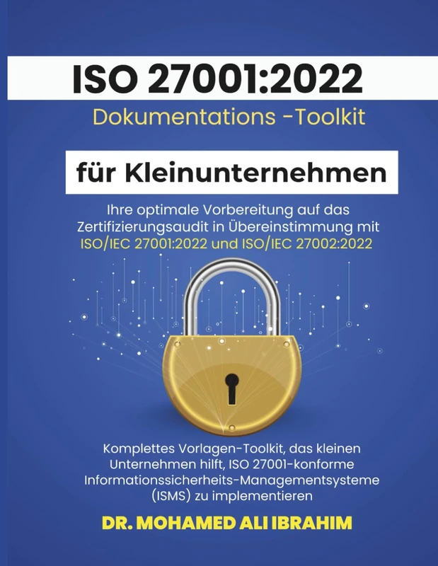 ISO 27001:2022 Documentation Toolkit for Small Enterprises