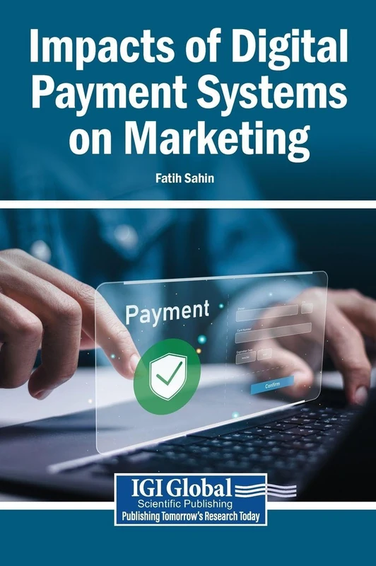 Impacts of Digital Payment Systems on Marketing