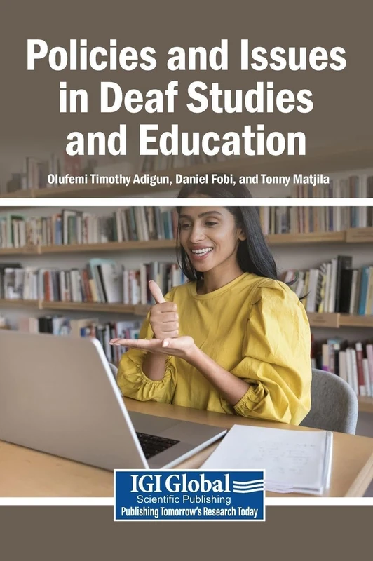 Policies and Issues in Deaf Studies and Education