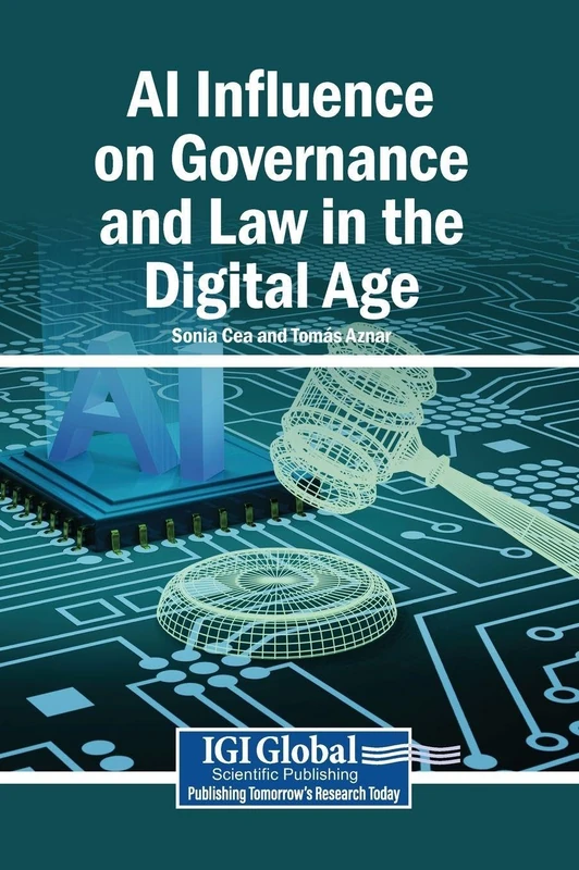 AI Influence on Governance and Law in the Digital Age