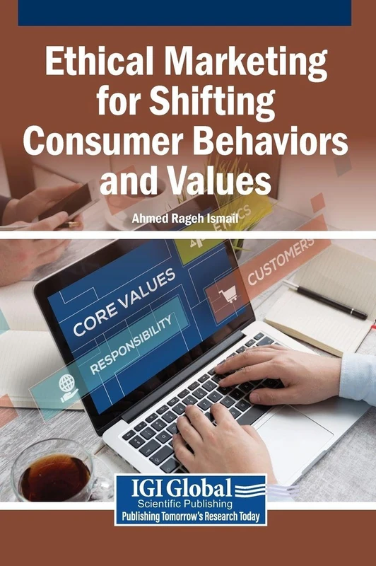 Ethical Marketing for Shifting Consumer Behaviors and Values