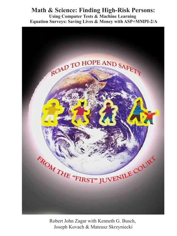 Math & Science:: Finding High-Risk Persons: Using Computer Tests & Machine Learning Equation Surveys: Saving Lives & Money with ASP+MMPI-2/A - Image 1