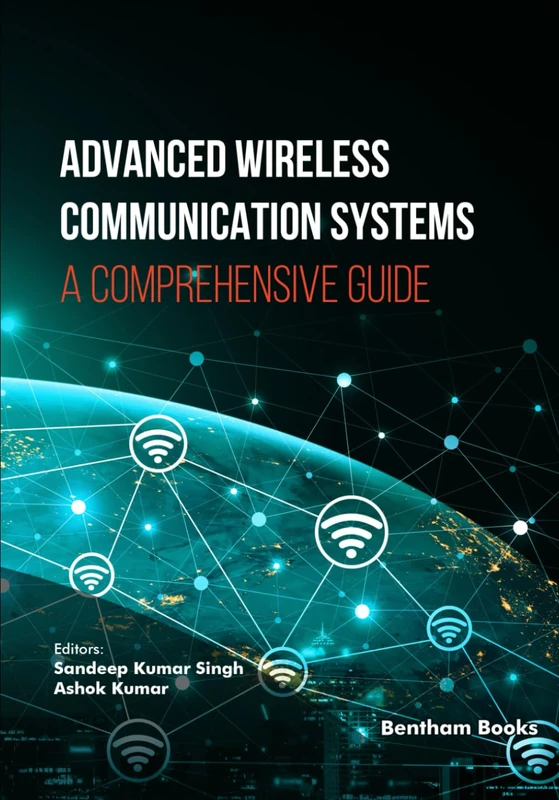 Advanced Wireless Communication Systems: A Comprehensive Guide