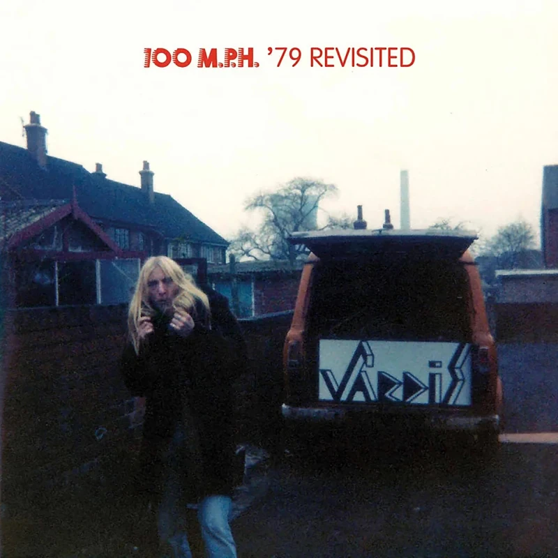 100 M.P.H. '79 Revisited [VINYL]