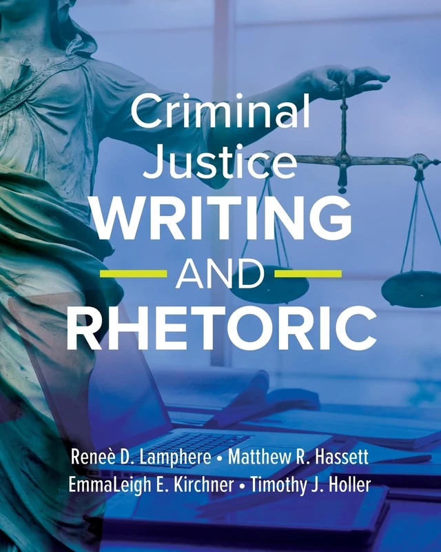 Criminal Justice Writing and Rhetoric - Image 1