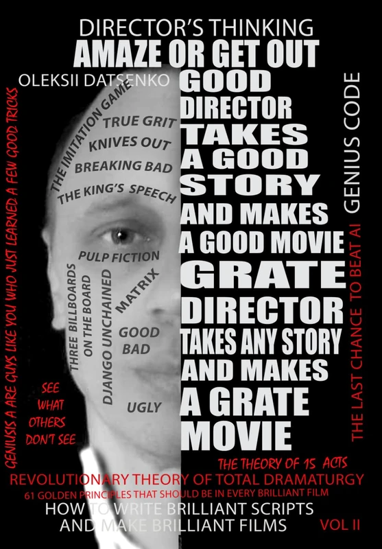 Director's Thinking. Amaze or get out. Vol.2