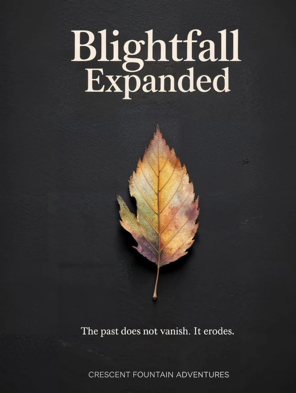 Blightfall Expanded (Realms of Shadowmarch)