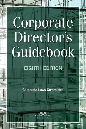Corporate Director's Guidebook, Eighth Edition