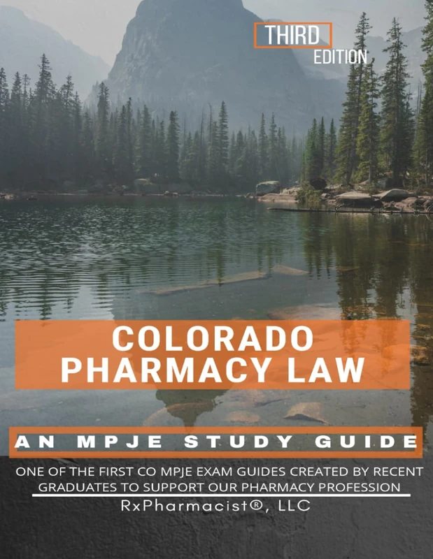 Colorado Pharmacy Law: An MPJE® Study Guide