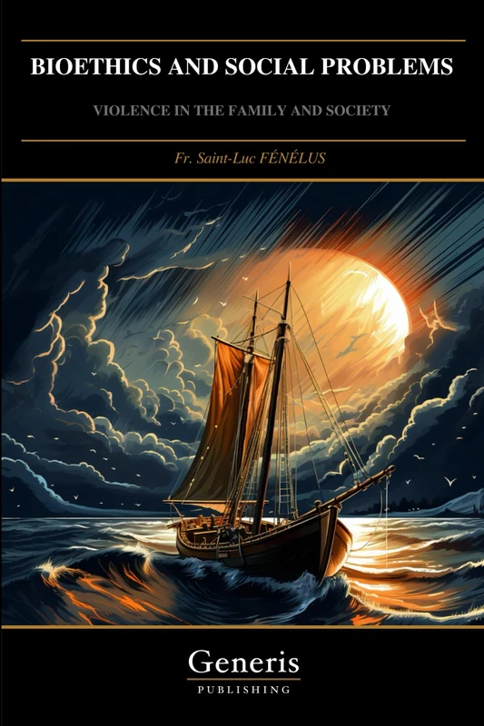 BIOETHICS AND SOCIAL PROBLEMS: VIOLENCE IN THE FAMILY AND SOCIETY