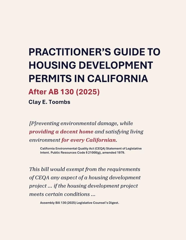Practitioner's Guide to Housing Development Permits in California: After AB 130 (2025) - Image 1