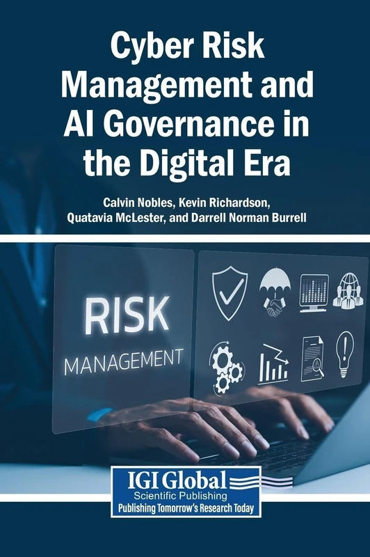 Cyber Risk Management and AI Governance in the Digital Era
