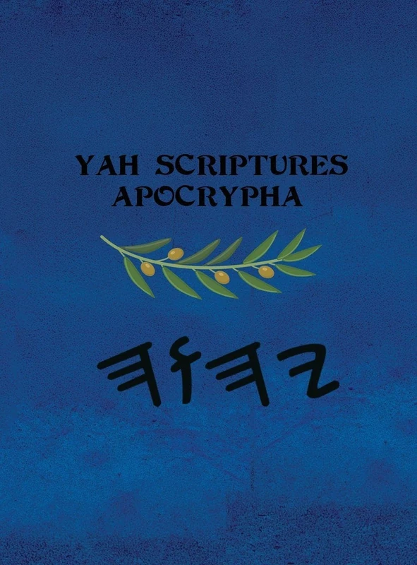 Yah Scriptures Apocrypha