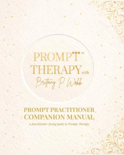 Prompt Therapy: Prompt Practitioner Companion Manual - Image 1