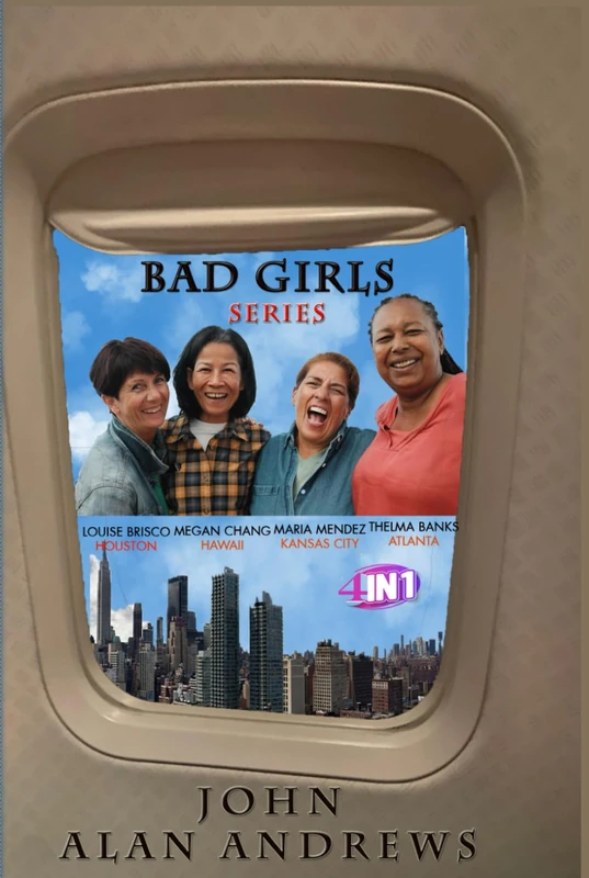 Bad Girls Series: The 4 IN ONE