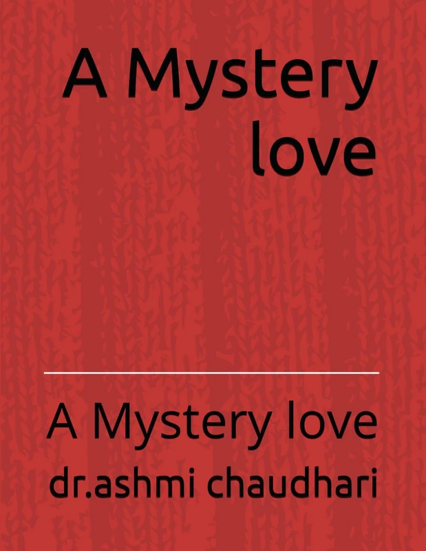 A Mystery love: A Mystery love - Image 1