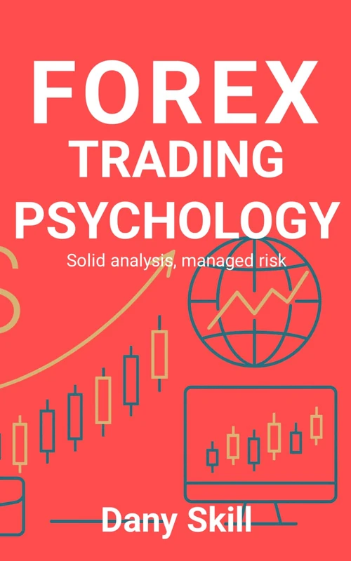 FOREX – TRADING PSYCHOLOGY