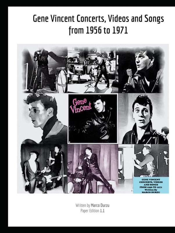 Gene Vincent Concerts, Videos and Songs from 1956 to 1971 (Music)