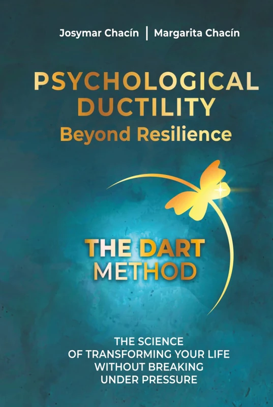 Psychological Ductility: Beyond Resilience