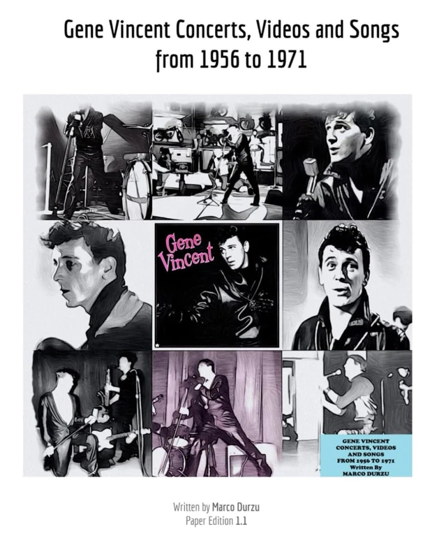 Gene Vincent Concerts, Videos and Songs from 1956 to 1971 (Music)