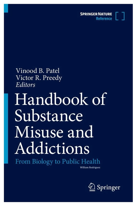 HANDBOOK OF SUBSTANCE MISUSE AND ADDICTIONS