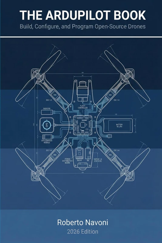 The Ardupilot Book: The final guide 2026