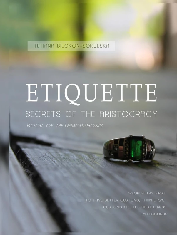 Etiquette: Secrets of Aristocracy: Book of Change
