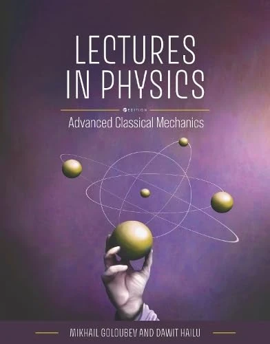 Lectures in Physics: Advanced Classical Mechanics - Image 1