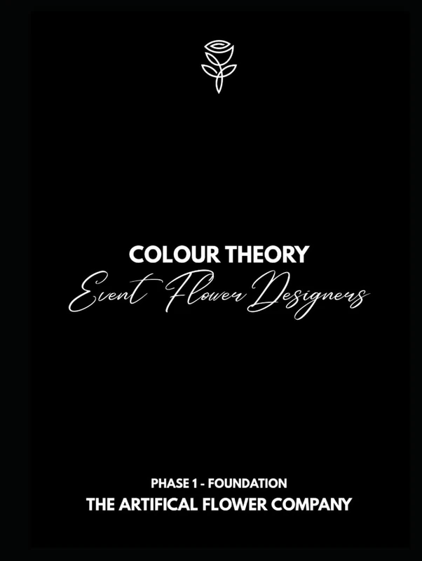 Colour Theory for Event Floral Designers - Full Course (P1C4)