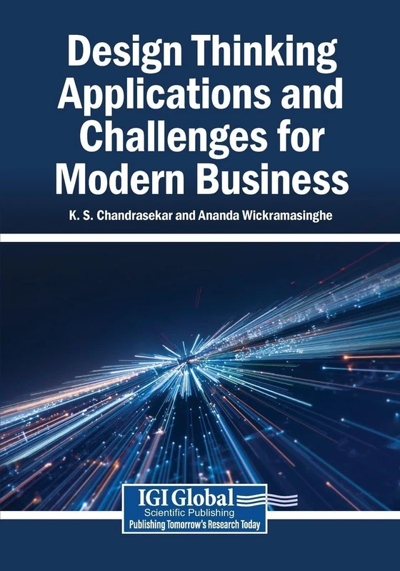 Design Thinking Applications and Challenges for Modern Business