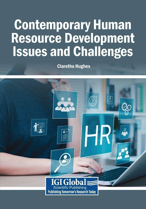 Contemporary Human Resource Development Issues and Challenges