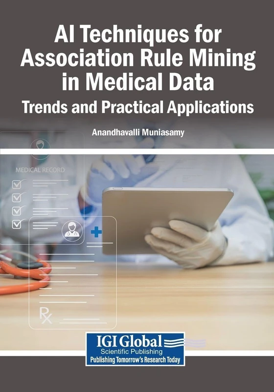 AI Techniques for Association Rule Mining in Medical Data: Trends and Practical Applications