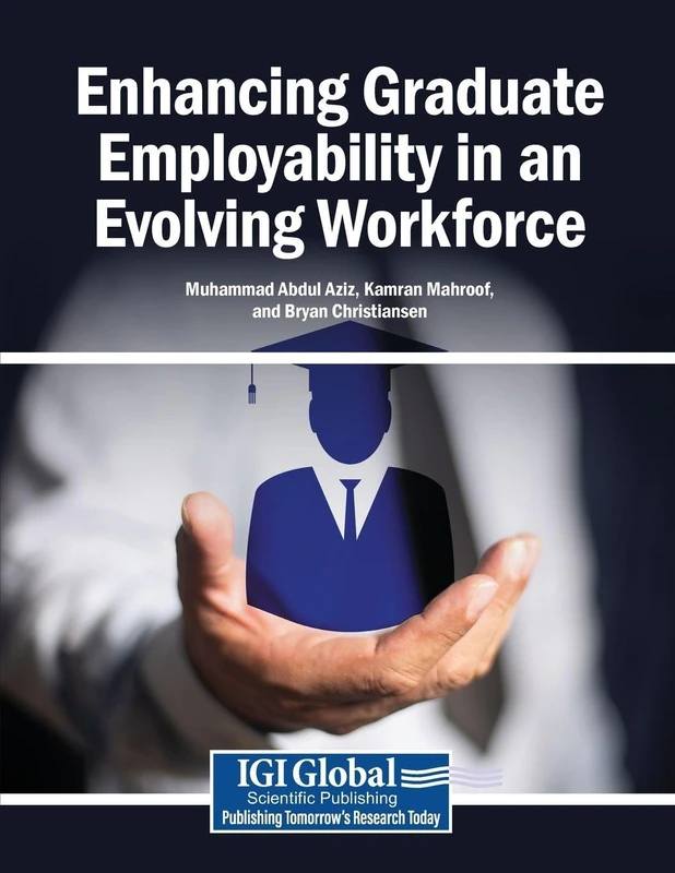 Enhancing Graduate Employability in an Evolving Workforce