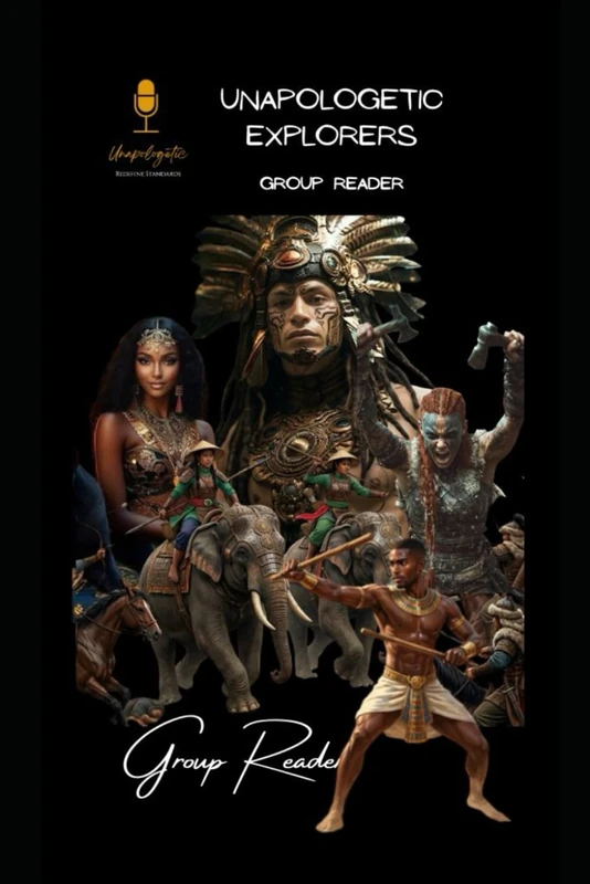 Group Reader: Unapologetic (4th-6th grade Mie Explorers History) - Image 1