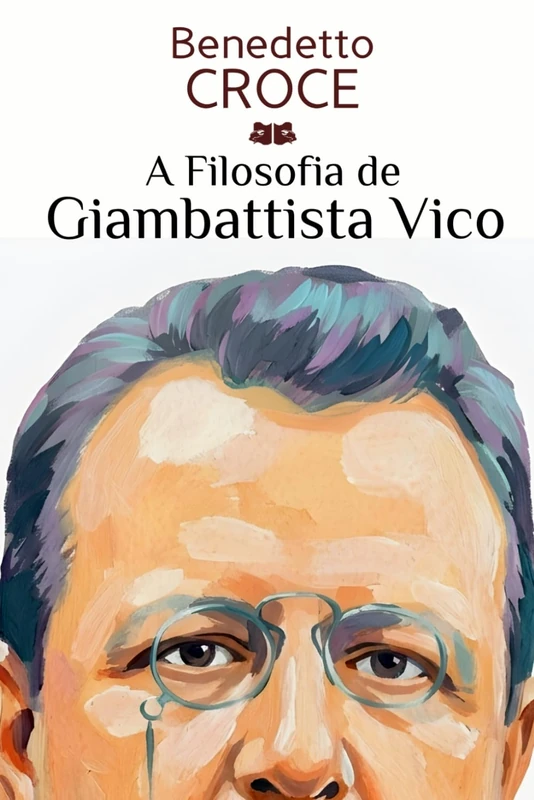 A Filosofia de Giambattista Vico