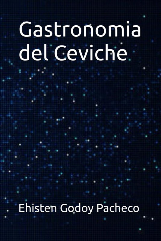 Research and Gastronomy of Ceviche