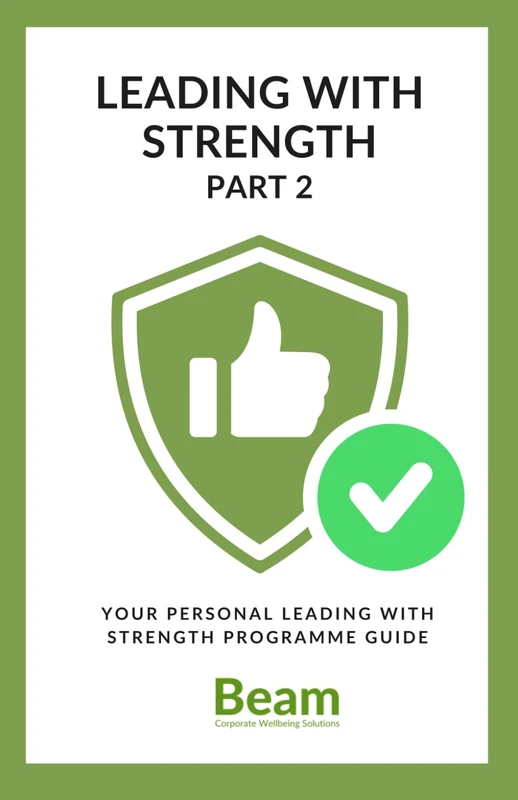 Leading with Strength Part 2