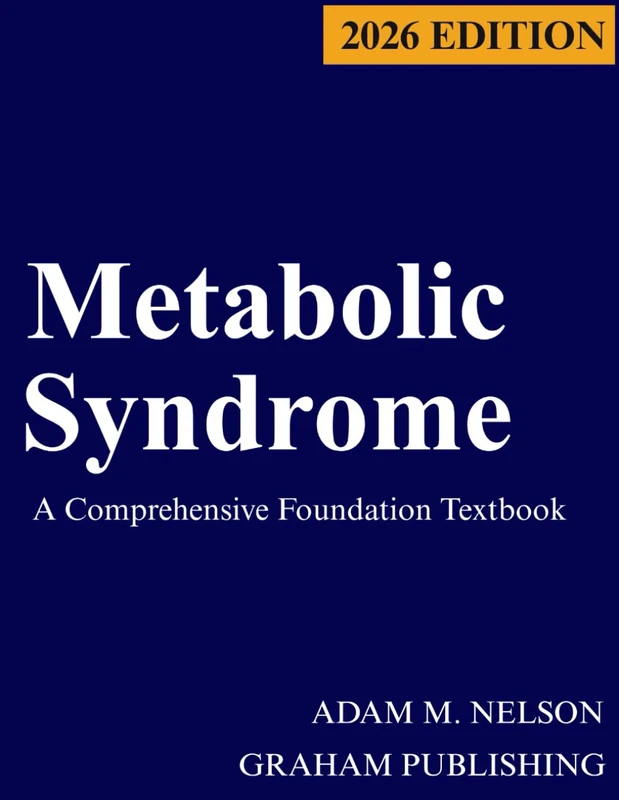 METABOLIC SYNDROME: A Comprehensive Foundation Textbook