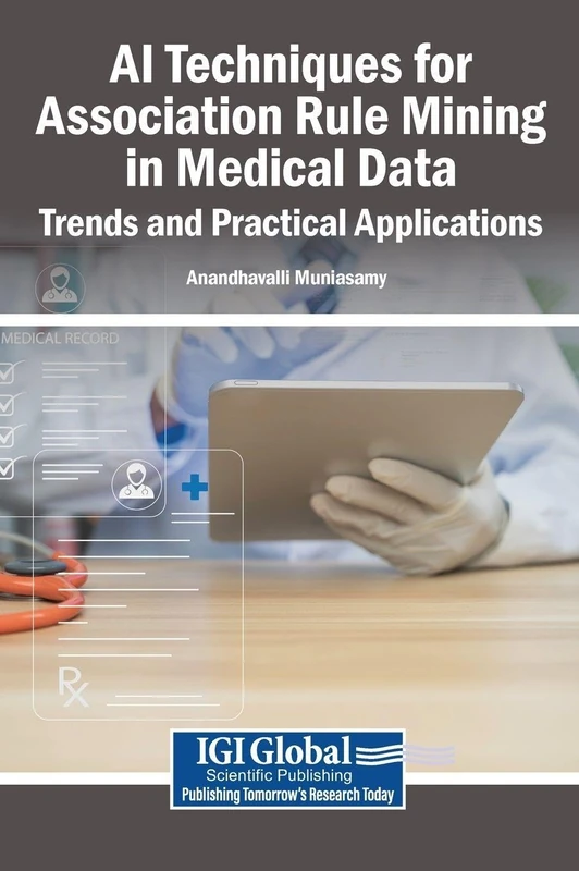 AI Techniques for Association Rule Mining in Medical Data: Trends and Practical Applications