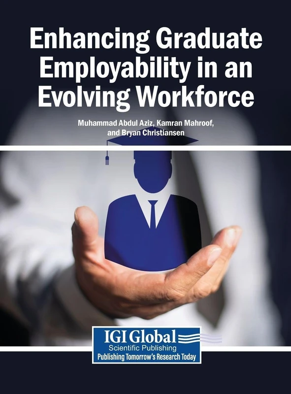 Enhancing Graduate Employability in an Evolving Workforce