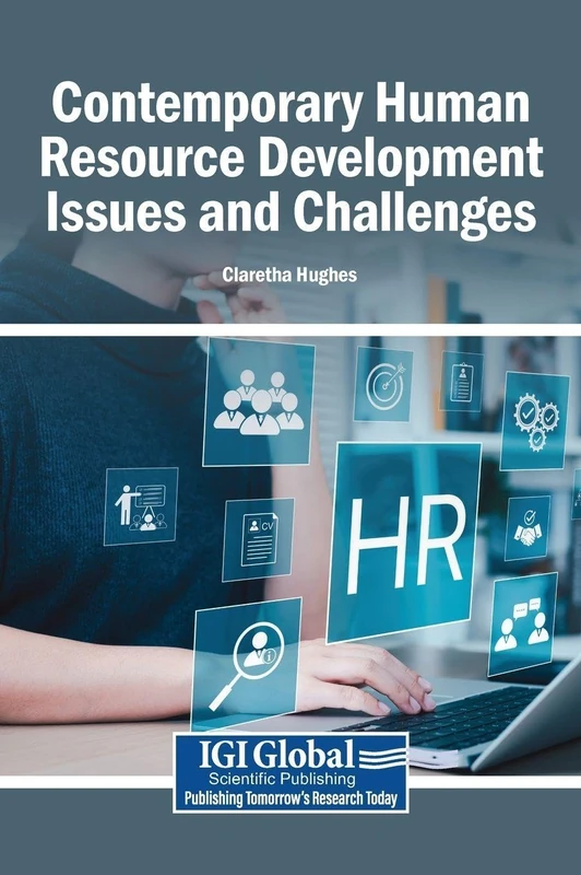 Contemporary Human Resource Development Issues and Challenges
