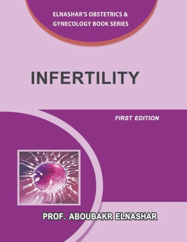 INFERTILITY BOOK - Prof. ABOUBAKR ELNASHAR - Image 1