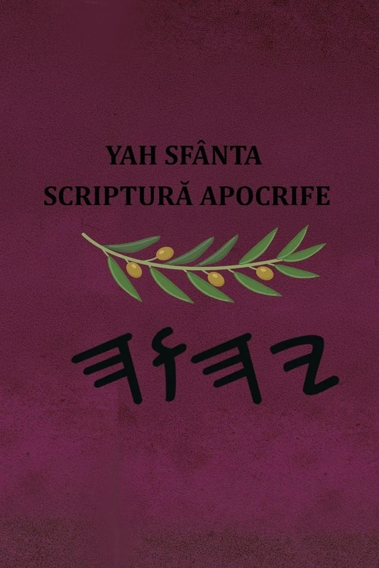 Yah Sfânta Scriptură Apocrife - Image 1