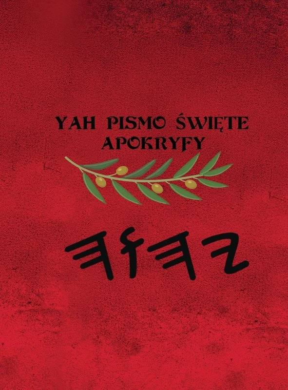 Yah Pismo Święte Apokryfy
