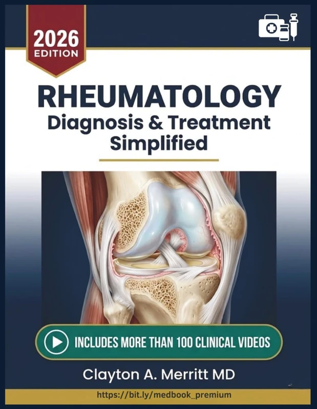 RHEUMATOLOGY DIAGNOSIS & TREATMENT SIMPLIFIED: A Complete Clinical Guide to Autoimmune Disorders, Arthritis Management, Biologic Therapy, and ... Disease Protocols for Healthcare Providers
