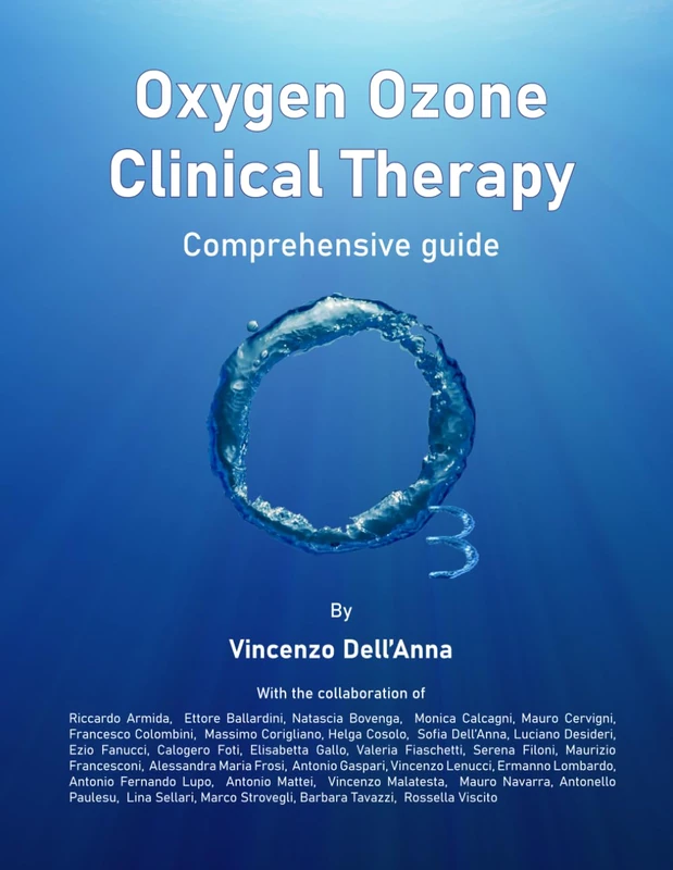 OXIGEN OZONE CLINICAL THERAPY: COMPREHENSIVE GUIDE