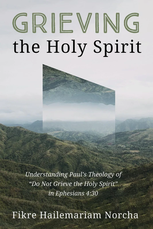 Grieving the Holy Spirit