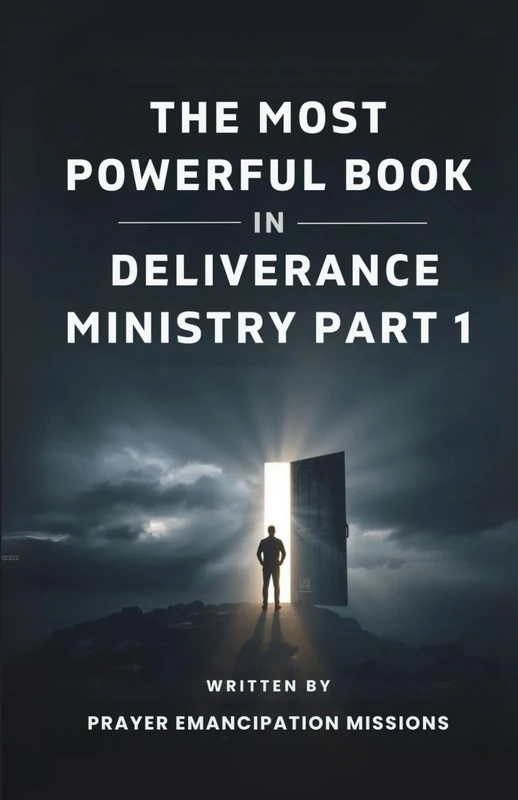 The Most Powerful Book in Deliverance Ministry Part 1