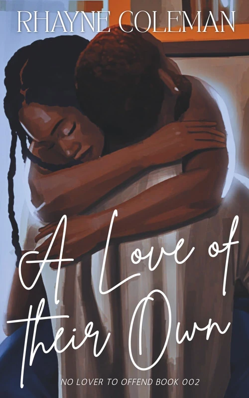 A Love of Their Own (No Lover To Offend Series)