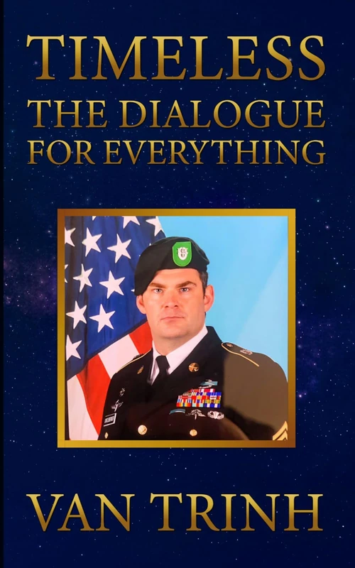TIMELESS: The Dialogue for Everything